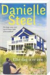 Danielle Steel - Elke dag is er een