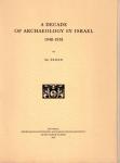 Yeivin, Sh. - A Decade of Archaeology in Israel 1948-1958