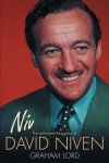 Graham Lord - Niv The authorised biography of David Niven