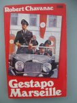 Chavanac, Robert - Gestapo Marseille.