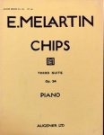 Melartin, Erkki: - Chips. Third suite for pianoforte. Op. 34 Melartin, Erkki: - Chips. Third suite for pianoforte. Op. 34