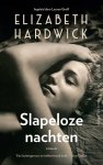 Elizabeth Hardwick - Slapeloze nachten
