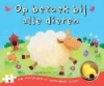 A. Burnett - Op bezoek bij alle dieren