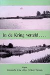 Dinter, W.S. van (redactie) - In de Kring verteld. . . . Keur uit lezingen gehouden voor de Historische Kring "Maas en Niers" van het Limburgs Geschied- en Oudheidkundig Genootschap