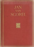 Hoogewerff, G.J. - JAN VAN SCOREL - Peintre de la Renaissance Hollandaise