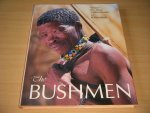 Alf Wannenburgh (text), Peter Johnson, Anthony Bannister (photos) - The Bushmen