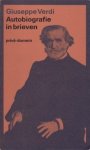 Verdi, Giuseppe - Autobiografie in brieven.
