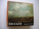 Avi-Jonah, M. tekst / Braun, W. foto's / Soetendorp, J., voorwoord - Jeruzalem. Een portret in 130 foto's