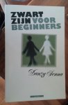 Senna, Danzy - Zwart zijn voor beginners