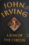 John Irving - A Son of the Circus John Irving - A Son of the Circus