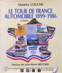 Maurice Louche - Le Tour de France Automobile 1899 - 1986