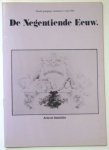 Eijssens, Henk, Thera de Graaf, Jan Jaap Heij (red.) - De Negentiende Eeuw