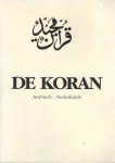  - De heilige Qor'aan. Met Nederlandse vertaling