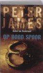 Peter James - Op dood spoor