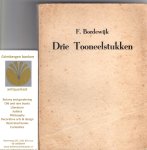 Bordewijk, F. - Drie Toneelstukken