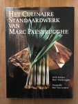 Bosiers, D. - Het culinaire standaardwerk van Marc Paesbrugghe / druk 1
