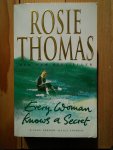 Thomas, Rosie - Every Woman Knows a Secret
