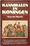 Marvin Harris, Heleen Ten Holt - Kannibalen en koningen