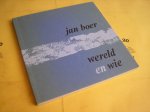 Boer, Jan. - Wereld en wie. Gedichten.