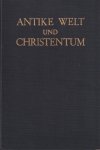 Russel, Herbert Werner - Antike Welt und Christentum