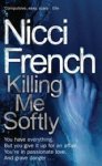 French, Nicci - Killing Me Softly French, Nicci - Killing Me Softly