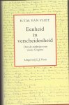 Vliet, H.T.M. van - Eenheid in verscheidenheid. Over de werkwijze van Louis Couperus