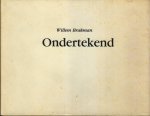 Willem Brakman - Ondertekend