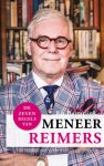Ria Harmelink - De zeven regels van meneer Reimers de hotelier over gastvrijheid, ondernemen en goed fatsoen