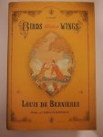 Louis de Berniaeres - Birds Without Wings