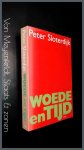Sloterdijk, Peter - Woede en tijd - Een politiek psychologisch essay