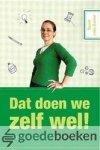 Luijk-Bakker, Teunie - Dat doen we zelf wel --- Eenvoudig leven met Teunie (over het runnen van een groot gezin met handige (bespaar)tips)