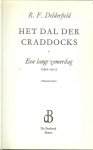 Delderfield Ronald Frederick .. Nederlandse vertaling : Ingrid Nijkerk - Pieters .. Omslagontwerp : P.A.H. van der Harst - Het dal der Craddocks. Een lange zomerdag (1902 - 1911) Delderfield Ronald Frederick .. Nederlandse vertaling : Ingrid Nijkerk - Pieters .. Omslagontwerp : P.A.H. van der Harst - Het dal der Craddocks. Een lange zomerdag (1902 - 1911)