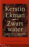 Ekman, K. - Zwart water / druk 1