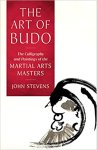 John Stevens 48851 - The Art of Budo