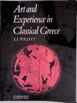 Pollitt, J.J. - Art and Experience in Classical Greece