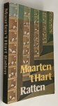 Hart, Maarten 't, - Ratten. Over het gedrag, de leefwijze en het leervermogen van de rat, over rattenbestrijding en de rattenkoning. Met aanwijzingen voor het houden van de rat als huisdier