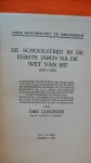 Langedijk D. - De schoolstrijd in de eerste jaren na de wet van 1857