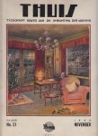  - Thuis. Tydschrift gewyd aan de inrichting der woning. No.51