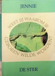 Jennie - Weet jij waarom je geboren wilde worden? Jennie - Weet jij waarom je geboren wilde worden?