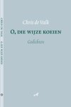 Chris de Valk - O, die wijze koeien