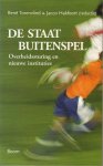 Torenvlied, René & Jacco Hakvoort (red.) - De staat buitenspel. Overheiddsturing en nieuwe instituties