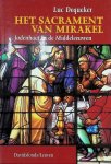 Dequeker Luc - Het Sacrament van Mirakel jodenhaat in de Middeleeuwen