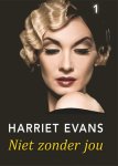 Harriet Evans - Grote letter bibliotheek 2898 -   Niet zonder jou (3 banden)