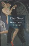 Siegel,Klaus - Winterkoren