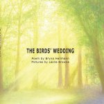 Brynah Hellmann - The Birds' wedding