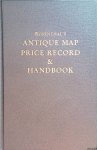 Rosenthal, Jon K. - Antique Map Price Record & Handbook 1999-2000: Including Sea Charts, City View, Celestial Charts, Battle Plans and Globes
