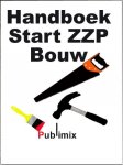  - Handboek ZZP Bouw gids voor ondernemers in de bouw