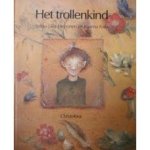 Heinonen, Sirkka-Lissa en Kaarina Kaila - Het trollenkind