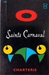Leslie Charteris [omslag: Dick Bruna] - Saints carnaval