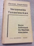 Herman Heyermans - Verzamelde Toneelwerken Buren,Saltimbank,De Machien,Allerzielen